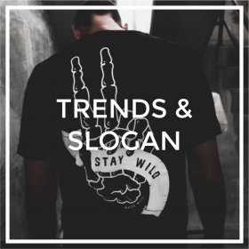 Trend & Slogan